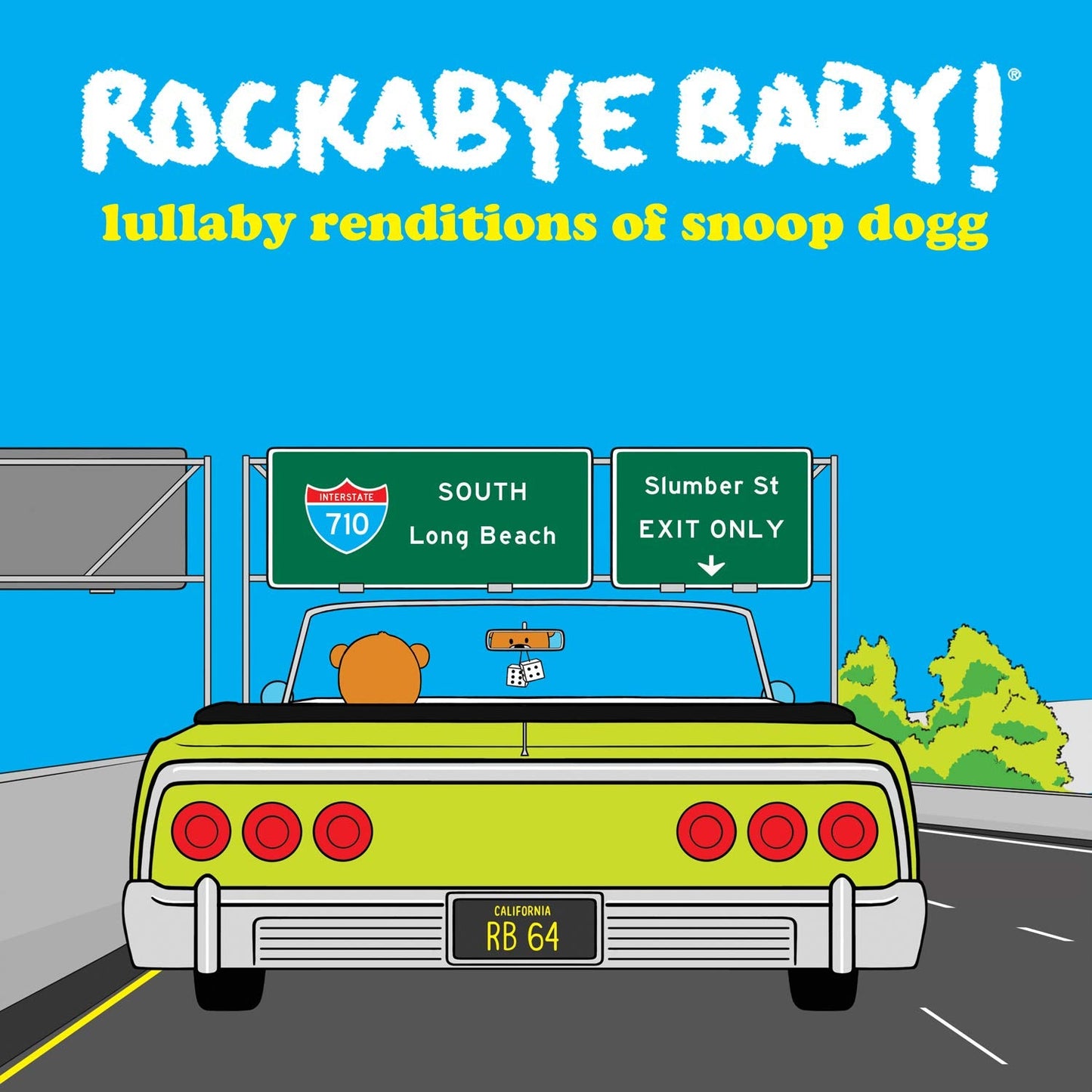 Rockabye Baby! - Lullaby Renditions of Snoop Dogg |