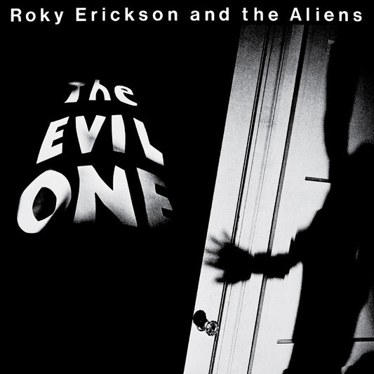 Roky Erickson - The Evil One |