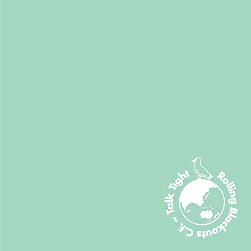 Rolling Blackouts Coastal Fever - Talk Tight |