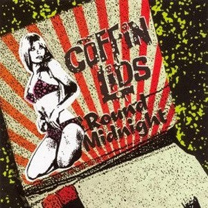 Coffin Lids - Round Midnight (CD) |