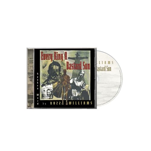 Rozz Williams - Every King A Bastard Son |