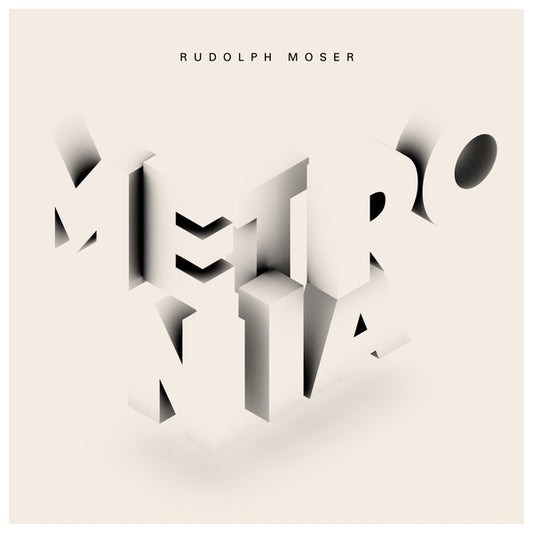 RUDOLPH MOSER - Metronia |