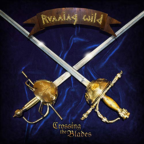 Running Wild - Crossing The Blades |