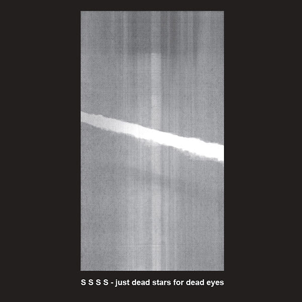 Just Dead Stars For Dead Eyes |