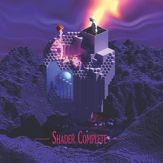 Shader Complete |