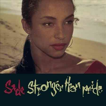 Sade - STRONGER THAN PRIDE |