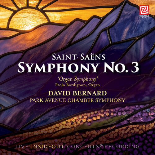 David Bernard - Saint-Saens: Symphony No. 3 In C Minor, Op. 78 |