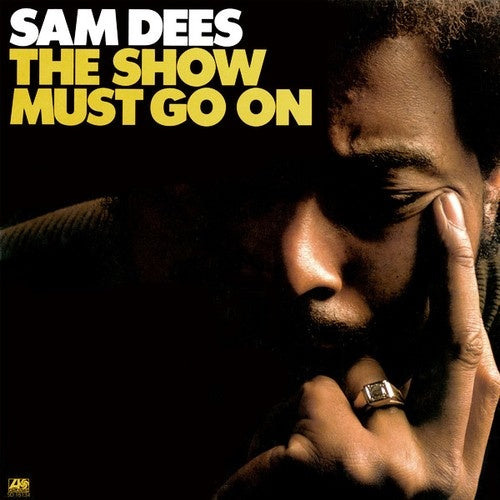 Sam Dees - The Show Must Go On |