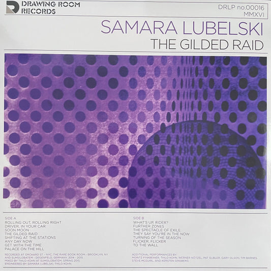 Samara Lubelski The Gilded Raid Drawing Room Records, Drawing Room Records, Drawing Room Records LP, Album, Ltd Mint (M) Mint (M)