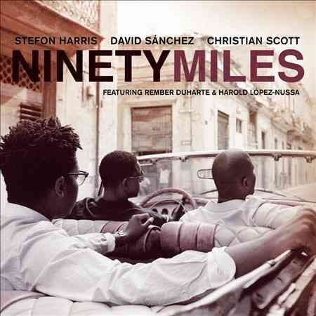 Sanchez-harris-scott - NINETY MILES |