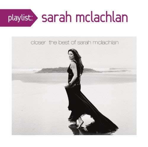 Sarah McLachlan - Closer: The Best of Sarah McLach - Sarah McLachlan - Closer: The Best of Sarah McLachlan (CD) |