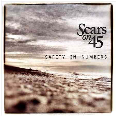Scars On 45 - SAFETY IN NUMBERS |