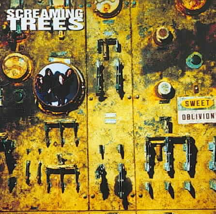 Screaming Trees - SWEET OBLIVION |
