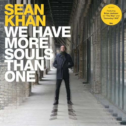 SEAN KHAN - We Have More Souls Than One |