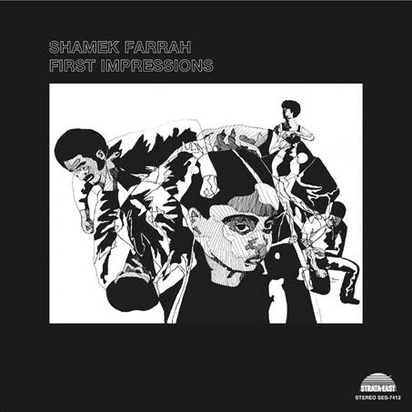 Shamek Farrah - First Impressions |