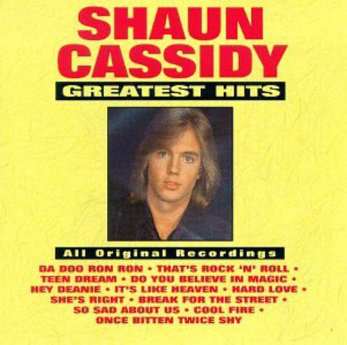Shaun Cassidy - Greatest Hits |
