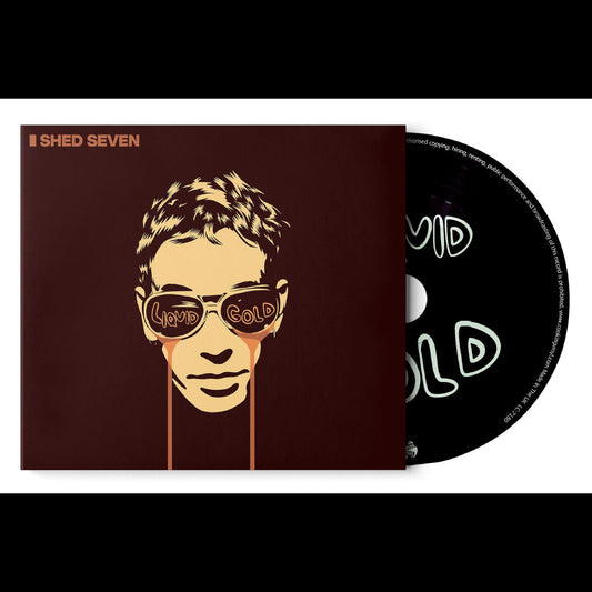 Shed Seven - Liquid Gold |