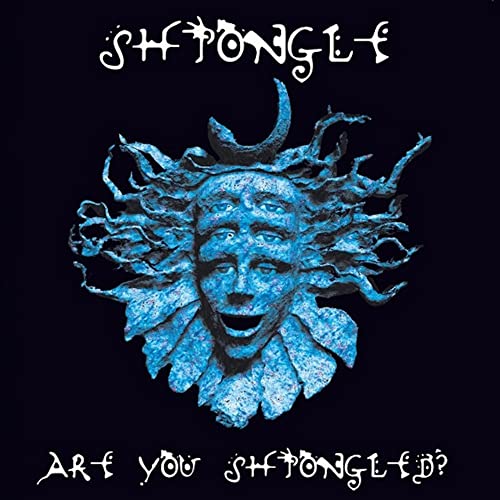 Are You Shpongled? [3 LP] |
