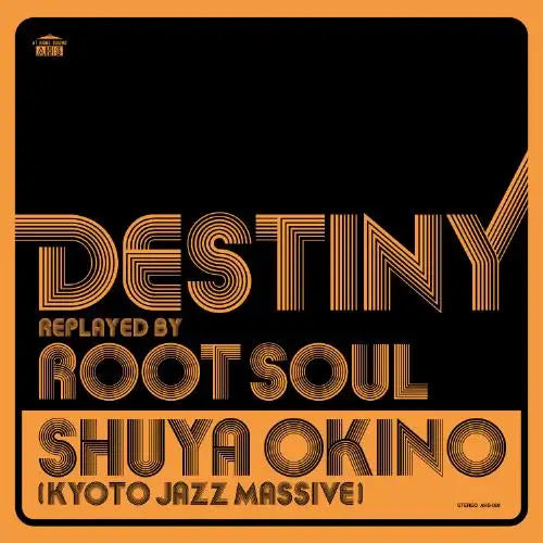 Shuya Okino - Destiny Replayed By Root Soul |