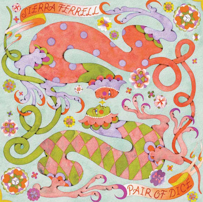 Sierra Ferrell - Pair Of Dice / Trying To Love You [La Vie En Rose 7" Single] |
