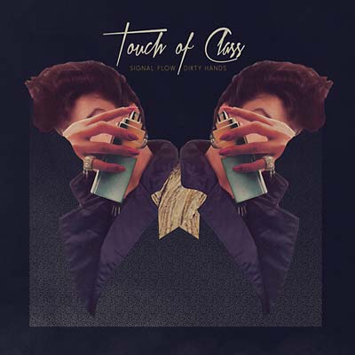 SIGNAL FLOW - Dirty Hands |
