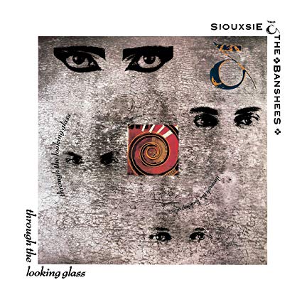 Siouxsie & The Banshees - Through The Looking Glass [LP] |