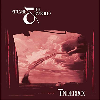 Siouxsie & The Banshees - Tinderbox |