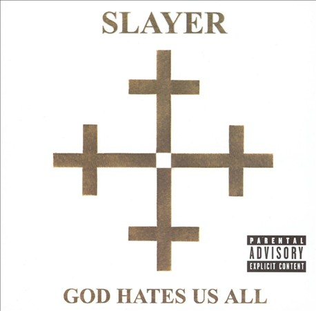 SLAYER - God Hates Us All [Explicit Content] |