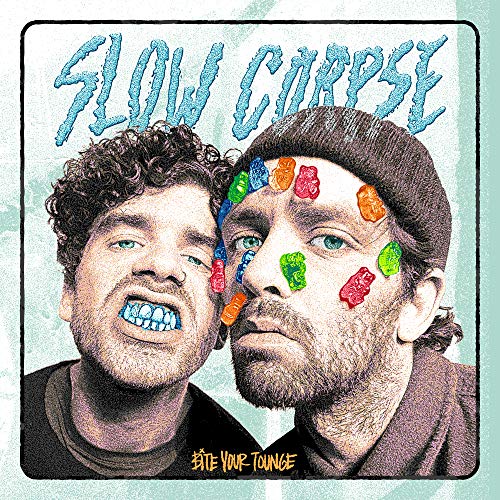 Slow Corpse - Bite Your Tongue |