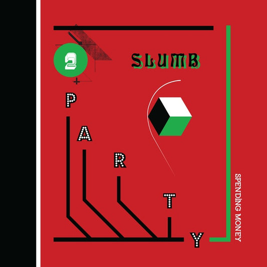 SLUMB PARTY - Spending Money |
