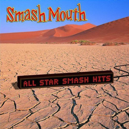All Star: The Smash Hits of Smash Mouth |
