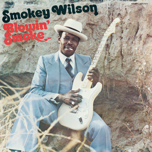 Smokey Wilson - Blowin' Smoke |