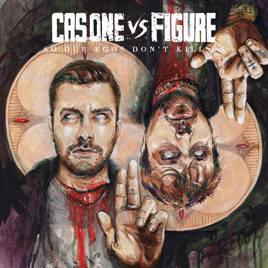 Cas One Vs Figure - So Our Egos Don't Kill Us (CD) |