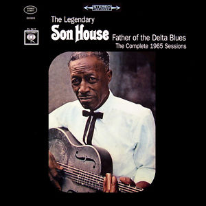 Son House - Father Of The Delta Blues: Complete 1965 Sessions |