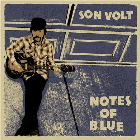 Son Volt - NOTES OF BLUE |