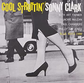 Cool Struttin' (Blue Note Classic Vinyl Edition) [LP] |