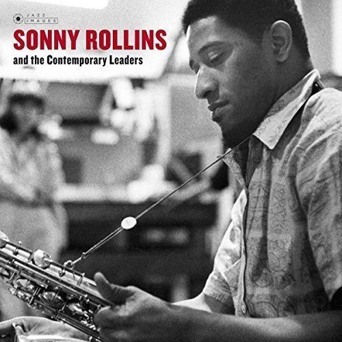 Sonny Rollins And The Contemporary Leaders (VINYL) | - JAZZ *SEALED*