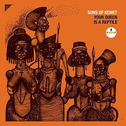 Sons Of Kemet - YOUR QUEEN IS(EX/LP) |