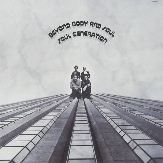 Soul Generation - Beyond Body And Soul |