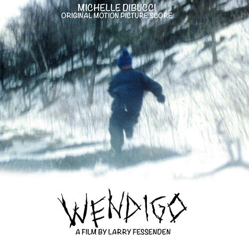 Michelle Dibucci - (PRESALE 12/11/26) Wendigo (LTD BLUE VINYL LP) | NEW - SOUNDTRACK *NEW/COLOR*
