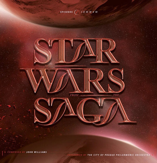 The City of Prague Philharmonic Orchestra - Music from the Star Wars Saga. Episodes I, II, III, IV, V, VI (TRANSLUCENT RED) | Mint (M) Mint (M) - SOUNDTRACK *NEW/COLOR*
