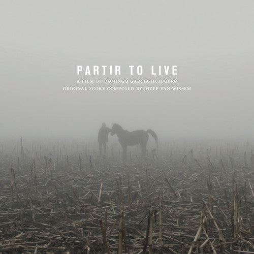 Jozef van Wissem & Domingo Garcia-Huidobro - Partir To Live (Soundtrack) (LP+DVD) | - SOUNDTRACK *NEW*