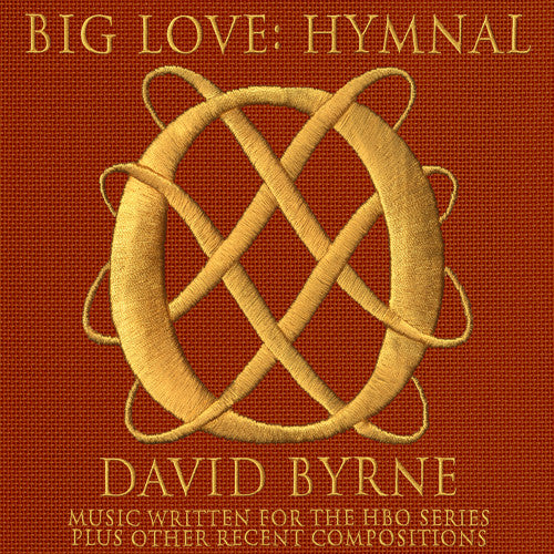 Byrne, David - Big Love Hymnal (CD) | - SOUNDTRACK *NEW*