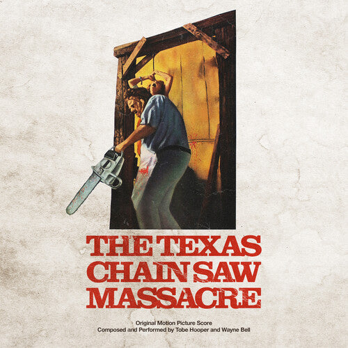 Tobe Hooper and Wayne Bell - Texas Chain Saw Massacre, The (Score) (1974) (VINYL) | - SOUNDTRACK *NEW*