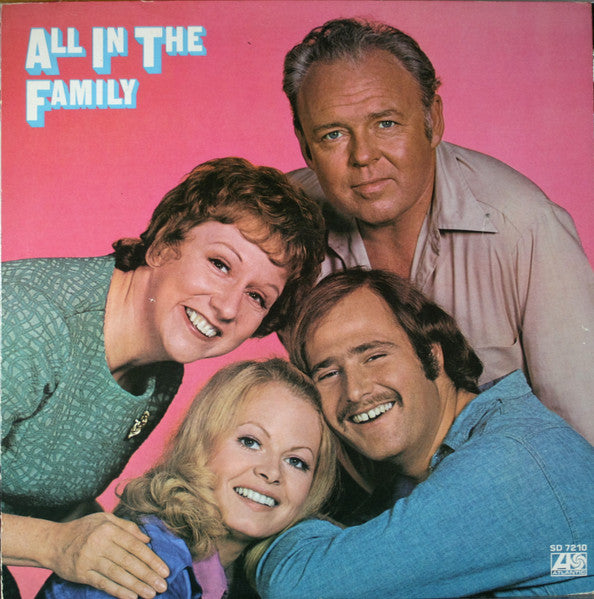 "All In The Family" Cast - All In The Family | Mint (M) Near Mint (NM) - SOUNDTRACK *SEALED*
