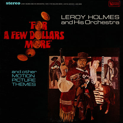 LeRoy Holmes Orchestra - For A Few Dollars More And Other Motion Picture Themes | Excellent (EX) Very Good Plus (VG+) - SOUNDTRACK / USED *EXCELLENT*