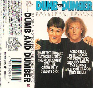 Various - Dumb And Dumber (Original Motion Picture Soundtrack) *CASSETTE* | Near Mint (NM) Near Mint (NM) - SOUNDTRACK / USED *NEAR MINT*