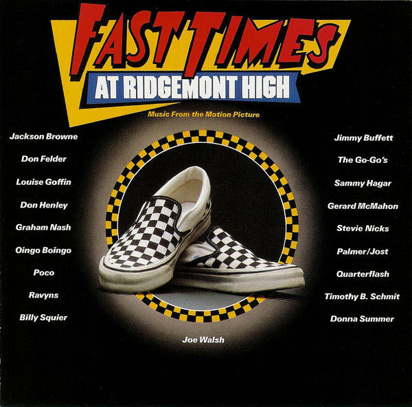 Fast Times At Ridgemont High • Music From The Motion Picture (CD) | Near Mint (NM) Near Mint (NM) - SOUNDTRACK / USED *NEAR MINT*