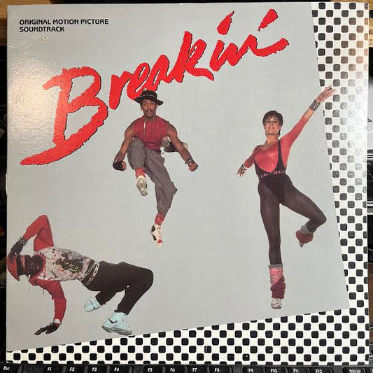 Breakin' (Original Motion Picture Soundtrack) (VINYL) | Near Mint (NM) Near Mint (NM) - SOUNDTRACK / USED *NEAR MINT*