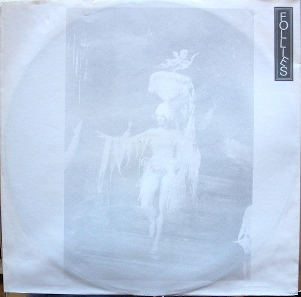 Follies - A Broadway Legend (Original London Cast, 1987) (2xVINYL) | Very Good Plus (VG+) Excellent (EX) - SOUNDTRACK / USED *VERY GOOD+*
